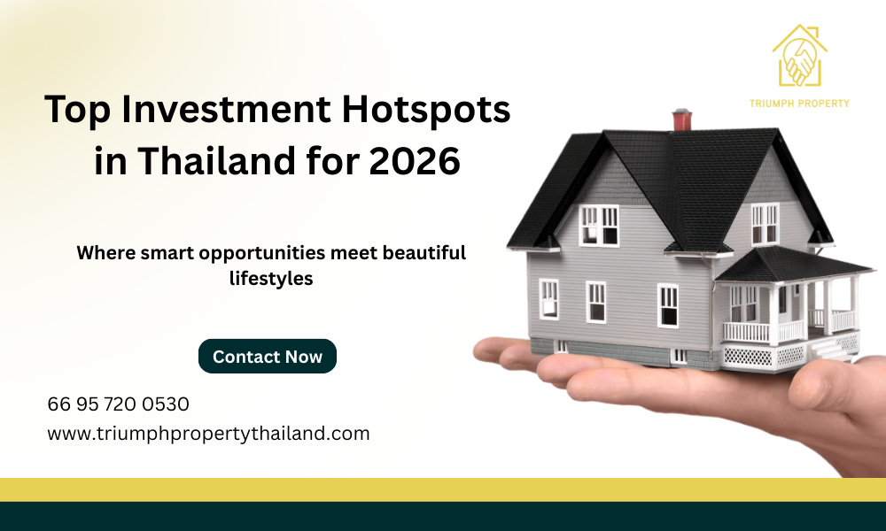 Top Investment Hotspots in Thailand for 2026 | Smart Buying Guide